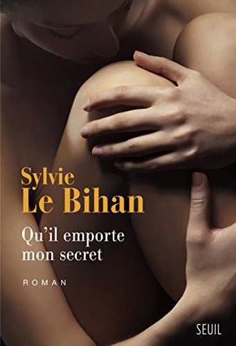 couverture de : Qu'il emporte mon secret