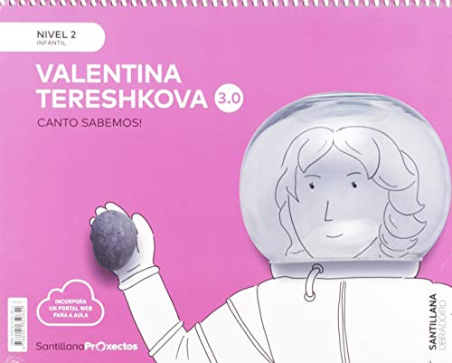 CANTO SABEMOS NIVEL 2 VALENTINA TERESHKOVA 30