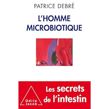 L'Homme microbiotique L'Homme microbiotique