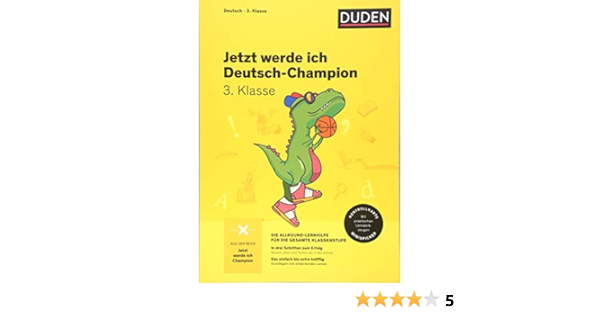 Jetzt Werde Ich Deutsch Champion Deutsch 3 Klasse Wissen Uben Testen Amazon De Holzwarth Raether Ulrike Neidthardt Angelika Bucher