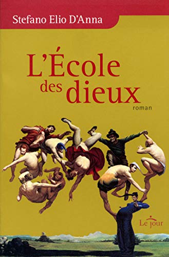 Télécharger L'ECOLE DES DIEUX Francais PDF