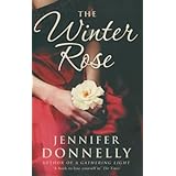 The Winter Rose by Jennifer Donnelly (2006-11-06)