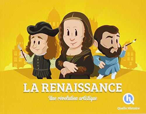 La  Renaissance : une révolution artistique