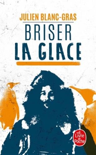 couverture de : Briser la glace