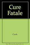 Cure Fatale