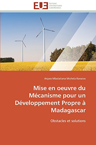 Read Mise En Oeuvre Du Mecanisme Pour Un Developpement Propre A Madagascar Pdf Desislaviapetus Read Mise En Oeuvre Du Mecanisme Pour Un Developpement Propre A Madagascar Pdf Desislaviapetus