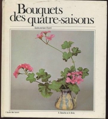 Bouquets des quatre saisons Bouquets des quatre saisons