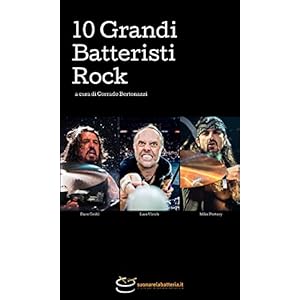 10 Grandi Batteristi Rock