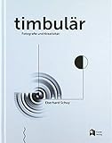Cover: Timbulär: Ein persönliches Buch zu Fotografie und Kreativität