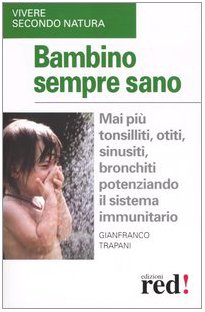 Bambino sempre sano