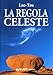 La regola celeste - Tzu Lao