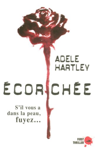 couverture de : Ecorch&eacute;e