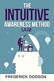 The Intuitive Awareness Method by 