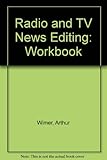 Image de Workbook for Radio and TV News Editing