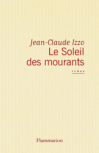 couverture de : Le soleil des mourants