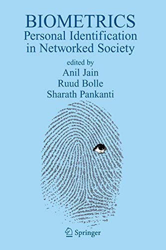 Biometrics: Personal Identification in Networked Society
