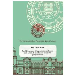Papel del descenso de la presión abdominal en la génesis de la disfunción circulatoria postparacentesis (Tesis doctorales)