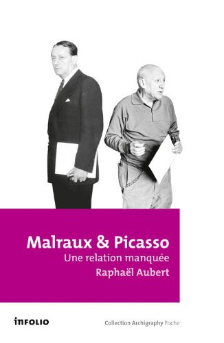 Download Malraux et Picasso - Une relation manquée Download Malraux et Picasso - Une relation manquée