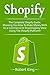 Price comparison product image Shopify: The complete Shopify guide, showing you how to make money with an e-commerce or dropshipping store using the Shopify platform!