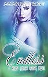 Cover zum Buch Endless: Kein Leben ohne dich