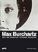 Produktbild Max Burchartz: 1887 – 1961 – Künstler, Typograf, Pädagoge