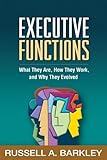 Image de Executive Functions: What They Are, How They Work, and Why They Evolved