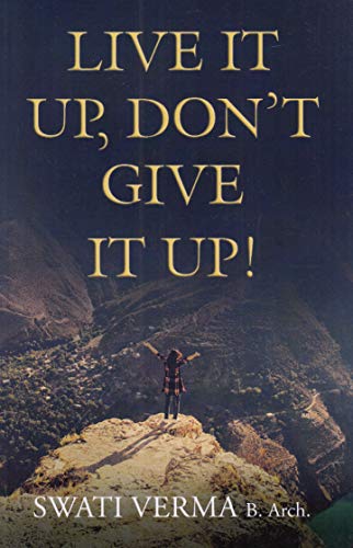 Live It Up Don't Give It Up (English)