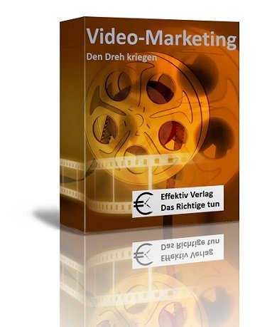 Preisvergleich Produktbild Video-Marketing - den Dreh kriegen