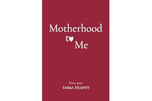 Motherhood to Me