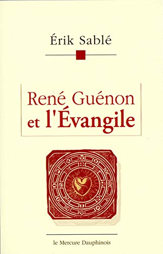 Télécharger René Guénon et l'Evangile Livre eBook France