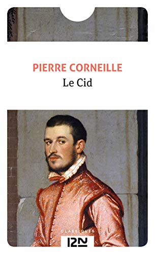 Le Cid (Classiques t. 12529) Le Cid (Classiques t. 12529)