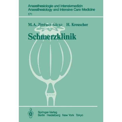 [PDF] Schmerzklinik: Neurobiologische Grundlagen - Therapie und Organisation (Anaesthesiologie und Intensivmedizin   Anaesthesiology and Intensive Care Medicine) KOSTENLOS DOWNLOAD
