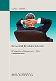Krisenfall Produktrückrufe by 