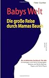 Image de Babys Welt Die große Reise durch Mamas Bauch: 2
