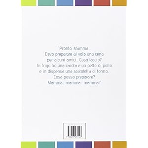 Studenti... in pasta. Ricette per sopravvivere lontano dalla cucina della mamma. Ediz