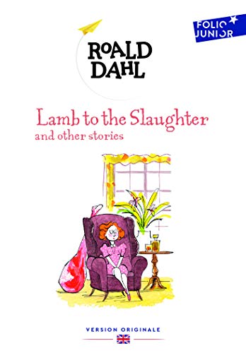 Télécharger Lamb to the Slaughter and other stories Francais PDF