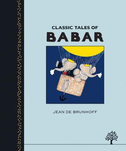The Classic Tales of Babar