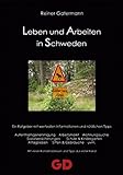 Leben und Arbeiten in Schweden by 