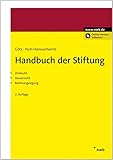 Handbuch der Stiftung: Zivilrecht. Steuerrecht. Rechnungslegung by 