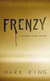 Image de FRENZY a Daniel Jones Story (1) (English Edition)