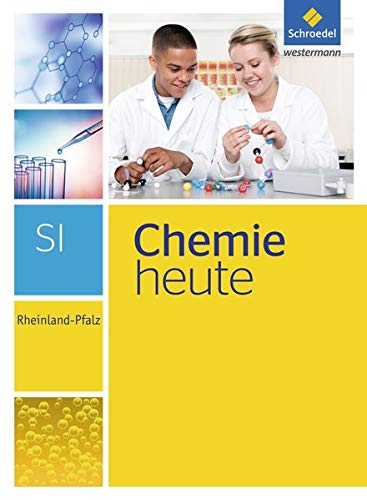Chemie heute SI - Ausgabe 2016 für Rheinland-Pfalz: Schülerband SI