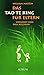 Das Tao Te King für Eltern by William Martin, Dan Millman