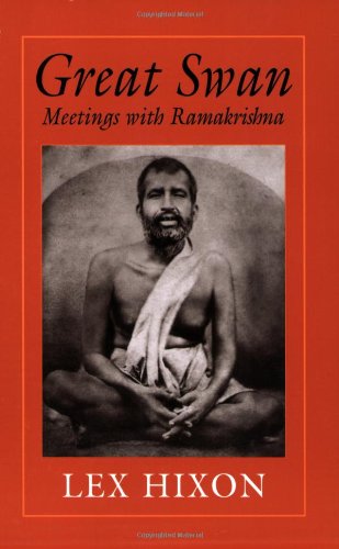Great Swan: Meetings With Ramakrishna