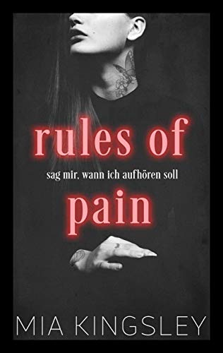 Rules Of Pain (Dark Delights 3) von [Kingsley, Mia]