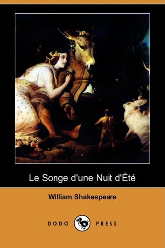 Le Songe D'une Nuit D'ete en ligne Le Songe D'une Nuit D'ete en ligne