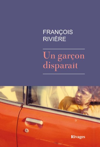 couverture de : Un gar&ccedil;on dispara&icirc;t