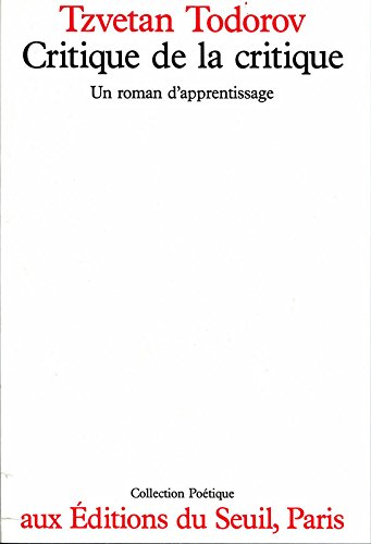 Download Critique de la critique. Un roman d'apprentissage