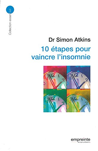 Download 10 étapes pour vaincre l'insomnie Download 10 étapes pour vaincre l'insomnie