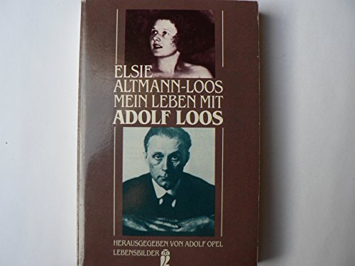Mein Leben mit Adolf Loos. ( Lebensbilder).