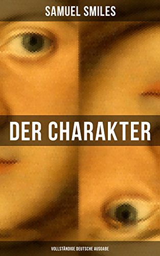 Download Der Charakter (Vollständige deutsche Ausgabe) Download Der Charakter (Vollständige deutsche Ausgabe)